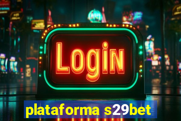 plataforma s29bet